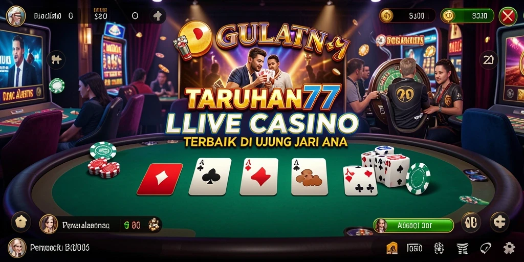 Tampilan gameplay Live Casino yang menarik di TARUHAN77.